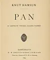 Knut Hamsuns Pan fra 1894 er blant hans mest kjente verker. Epilogen, «Glahns Død», består av fire kapitler.