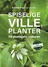 Kristine Enger, kjent som @sankeliv, viser deg hvordan du kan sanke ville vekster gjennom hele året, i grønnsakshagen, på enga, i fjæra og i skogen
